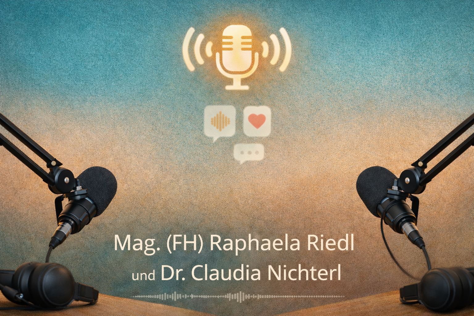 Podcast mit mir und Dr. Claudia Nichterl
